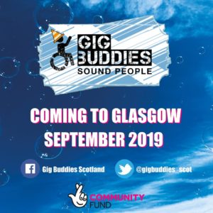 Gig Buddies Scotland - coming to Glasgow September 2019